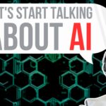 Let’s start talking about AI